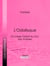 L'Odalisque - Ouvrage traduit du turc par Voltaire