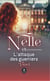 Nelle et l’attaque des guerriers - Tome I