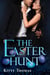 The Easter Hunt (Brian and Mina's Holiday Hits, #1) - Brian and Mina's Holiday Hits, #1