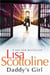 Daddy's Girl - A fast-paced thriller with an unlikely heroine from the New York Times bestselling author