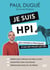 Je suis HPI - Les conseils pratiques d’un HPI pour les HPI (avec Connect The Dots)
