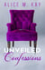 Unveiled Confessions: Klepto Cleo - Unveiled Confessions, #2