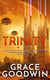 Trinity: Ascension-Saga: Bücher 1-3 (Band 1) - Interstellare Bräute Programm: Ascension-Saga
