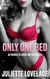 Only One Bed: An Enemies-to-Lovers One-Bed Erotica Story
