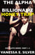 The Alpha Billionaire Honey Trap: Complete Series Part 1 to 3