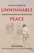 Unwinnable Peace - Untold Stories of Canada's Mission in Afghanistan
