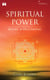 Spiritual Power - Being & Becoming - Volume 1