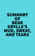 Summary of Bear Grylls's Mud, Sweat, And Tears - 