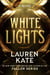 White Lights