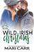 Wild Irish Christmas - Wild Irish, #8