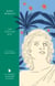 The Persian Boy - A Novel of Alexander the Great: A Virago Modern Classic