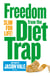 Freedom from the Diet Trap - Slim for Life