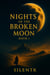 Nights of the Broken Moon – Book 1: The City of Forgotten Names - Nights of the Broken Moon, #1
