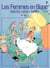 Les Femmes en Blanc - Tome 7 - Pinces, sang, rires