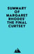 Summary of Margaret Rhodes' The Final Curtsey
