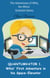 QUANTUMVATOR 1.  Whiz, the Whizz Scientist's Adventure in his Space-Elevator - The Adventure of Whiz, the Whizz Scientist, Quantumvator Series, #1