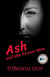 Ash and the Favour Man - Ash, #1