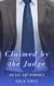Claimed by the Judge: An Age Gap Romance