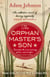 The Orphan Master's Son - The thrilling, Pulitzer Prize-winning coming-of-age novel set in North Korea