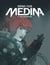 Medina - Volume 3 - The Sacrificed