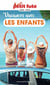 Guide Vacances Avec Les Enfants 2025 Petit Futé