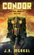 The Fall Gauntlet: CONDOR - The Fall Gauntlet, #4