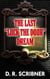 The Last “Lock the Door” Dream