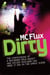 Dirty