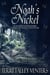 Noah's Nickel - Elements Of Mystery-Under The Magic, #3