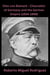 Otto von Bismarck: Chancellor of Germany and the German Empire (