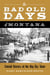 Bad Old Days of Montana - Untold Stories of the Big Sky State