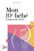 Mon 10e bébé - L'audace de choisir