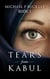 Tears from Kabul - Tears from Kabul, #1