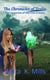 The Sorceress of the Five Crowns - The Chronicles of Tralia, #1
