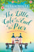 The Little Café at the End of the Pier - The best feel-good romance you'll read this year