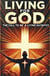 Living For God The Call To Be A Living Sacrifice