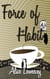 Force of Habit - The Giulia Driscoll Mysteries, #1