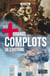 Les plus grands complots de l'Histoire - Recherches historiques