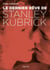 Le dernier rêve de Stanley Kubrick - Enquête sur Eyes Wide Shut