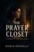 The Prayer Closet
