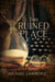 This Ruined Place