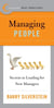 Best Practices: Managing People - Secrets to Leading for New Managers