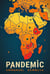 Pandemic