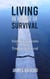 Living in an Age of Survival: Viral Fragments from Trump to Covid