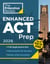 Princeton Review Enhanced ACT Prep, 2026 - 4 Practice Tests + Content Review + Strategies