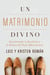 Un Matrimonio Divino