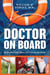 Doctor on Board - Ship's Medicine Chest and Care on the Water