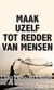 Maak Uzelf tot Redder van Mensen