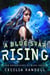 A Blue Star Rising - The Adventures of Blue Faust, #4