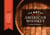 The Art of American Whiskey - A Visual History of the Nation's Most Storied Spirit, Through 100 Iconic Labels